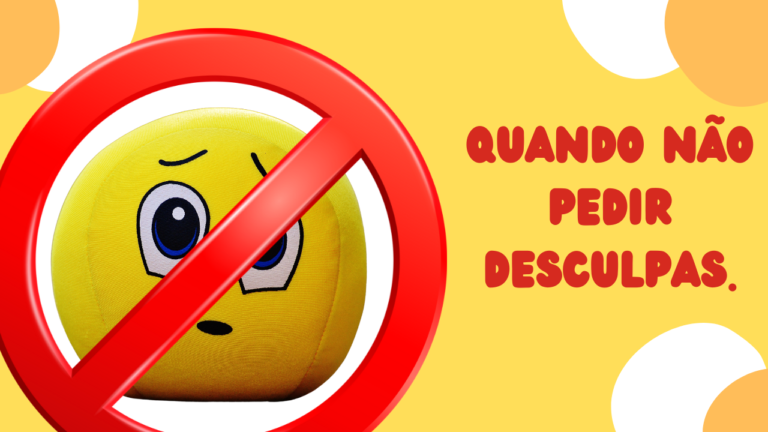 Quando não se desculpar